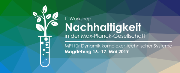 Workshop Nachhaltigkeit in der Max-Planck-Gesellschaft