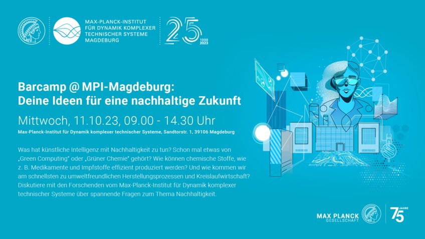 ABGESAGT: Barcamp @ MPI-Magdeburg: Deine Ideen für eine nachhaltige Zukunft ABGESAGT: Barcamp @ MPI-Magdeburg: Deine Ideen für eine nachhaltige Zukunft