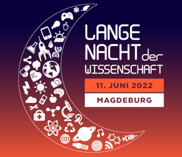 16. Lange Nacht der Wissenschaft in Magdeburg - 11. Juni 2022