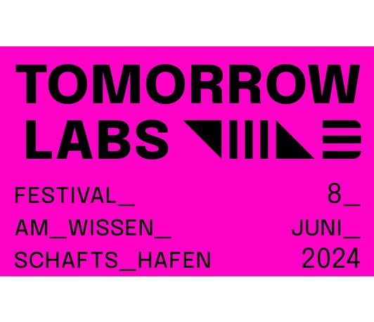 Tomorrow Labs: The Festival at the Science Port Magdeburg - 8 June 2024 Tomorrow Labs: The Festival at the Science Port Magdeburg - 8 June 2024